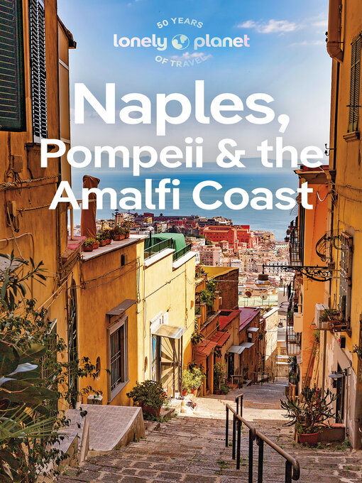 Title details for Lonely Planet Naples Pompeii & the Amalfi Coast by Eva Sandoval - Available